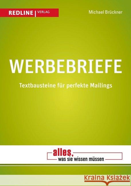 Werbebriefe : Textbausteine für perfekte Mailings Brückner, Michael 9783868815139 Redline Wirtschaftsverlag - książka