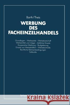 Werbung Des Facheinzelhandels Klaus Barth Hans-Joachim Theis 9783409136457 Gabler Verlag - książka