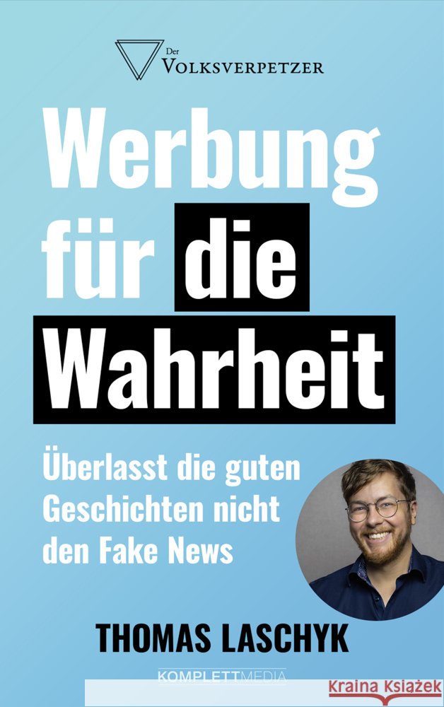 Werbung für die Wahrheit Laschyk, Thomas 9783831206322 Komplett Media - książka