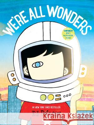 We're All Wonders Knopf 9781524766498 Alfred A. Knopf Books for Young Readers - książka