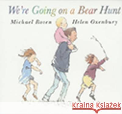 We're Going on a Bear Hunt Michael Rosen Helen Oxenbury  9781406362367 Walker Books Ltd - książka