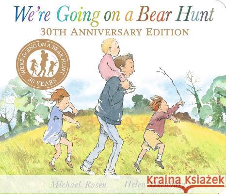 We're Going on a Bear Hunt: 30th Anniversary Edition Michael Rosen Helen Oxenbury 9781534454200 Little Simon - książka