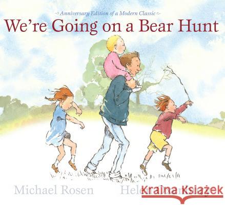 We're Going on a Bear Hunt: Anniversary Edition of a Modern Classic Michael Rosen Helen Oxenbury 9781416987116 Margaret K. McElderry Books - książka