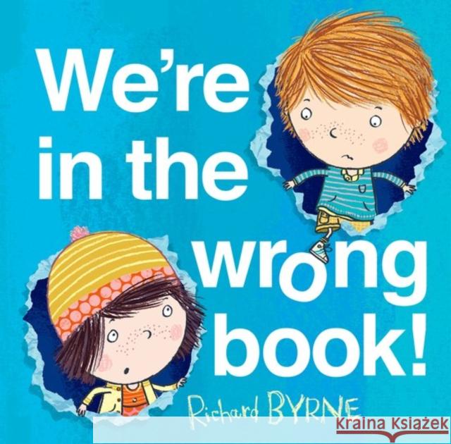 We're in the Wrong Book! Richard Byrne 9780192743183 Oxford University Press - książka