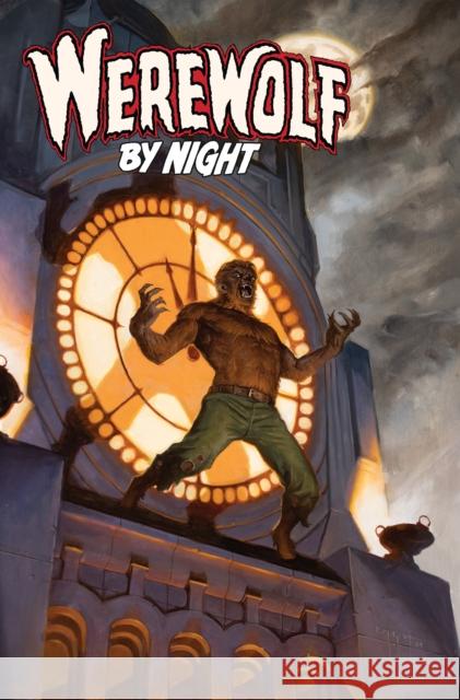 Werewolf By Night: Red Band - The Howling Tome Sergio Davila 9781302968205 Marvel Universe - książka