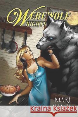 Werewolf Nights Mari Hamill 9781074615390 Independently Published - książka