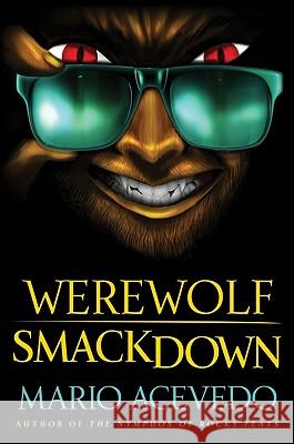 Werewolf Smackdown Mario Acevedo 9780061567186 Eos - książka
