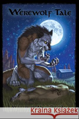 Werewolf Tale Adam Gulledge, Sean Gerace 9781732521025 Adam Gulledge - książka