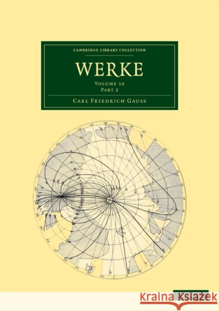 Werke Carl Friedrich Gauss 9781108032339 Cambridge University Press - książka