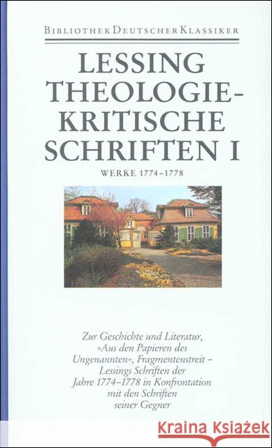 Werke 1774-1778 : Zur Geschichte und Literatur III/IV; Reimarusfragmente; Fragmentenstreit. Hrsg. v. Arno Schilson Lessing, Gotthold Ephraim 9783618611202 Deutscher Klassiker Verlag - książka