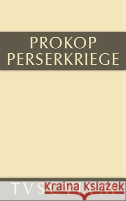 Werke, 3, Perserkriege Prokop 9783110357974 Walter de Gruyter - książka