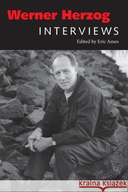 Werner Herzog: Interviews Eric Ames 9781496802514 University Press of Mississippi - książka