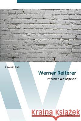 Werner Reiterer Gülli Elisabeth 9783639386592 AV Akademikerverlag - książka