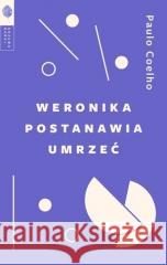 Weronika postanawia umrzeć Paulo Coelho 9788364488665 Drzewo Babel - książka