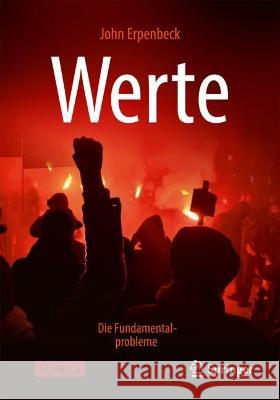 Werte: Die Fundamentalprobleme John Erpenbeck 9783662671375 Springer - książka