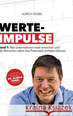 Werte-Impulse Vogel, Ulrich 9783384572042 tredition - książka