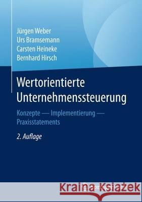 Wertorientierte Unternehmenssteuerung: Konzepte - Implementierung - Praxis-Statement Weber, Jürgen 9783658152154 Springer Gabler - książka