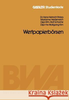 Wertpapierbörsen Peters, Hans-Heinrich 9783409017251 Springer - książka