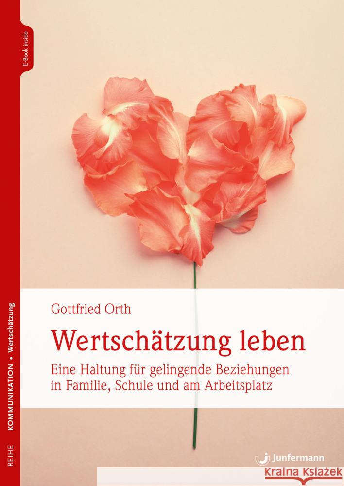 Wertschätzung leben Orth, Gottfried 9783749501908 Junfermann - książka