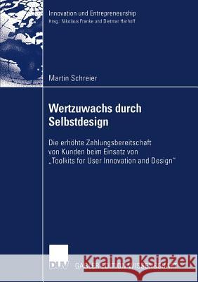 Wertzuwachs Durch Selbstdesign: Die Erhöhte Zahlungsbereitschaft Von Kunden Beim Einsatz Von 