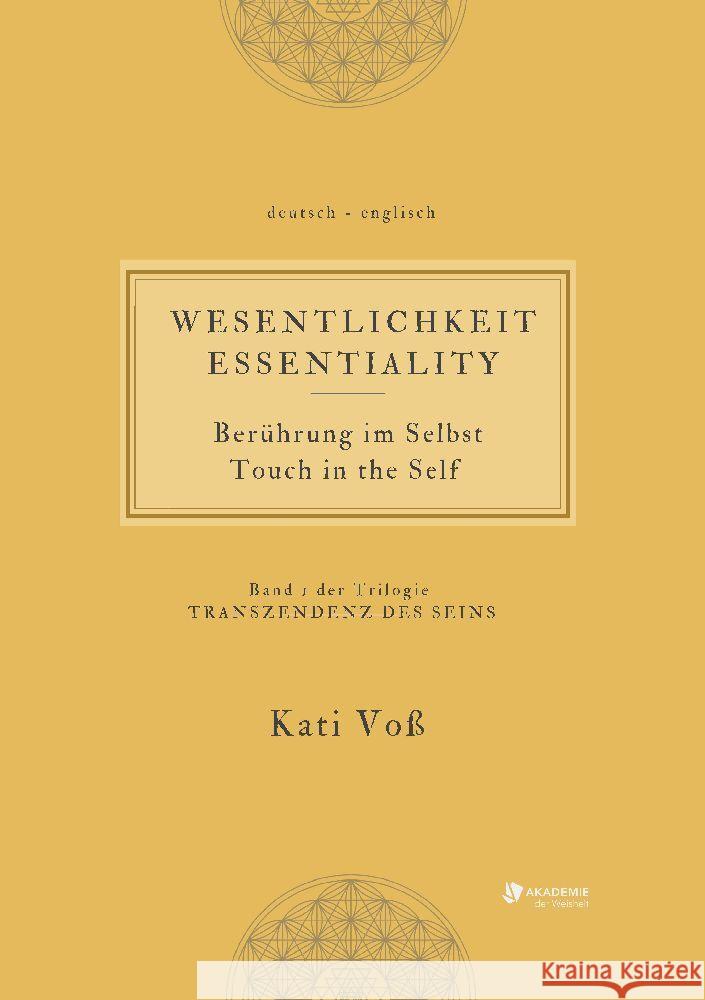 WESENTLICHKEIT - Berührung im Selbst Voss, Kati 9783347663053 Akademie der Weisheit - książka