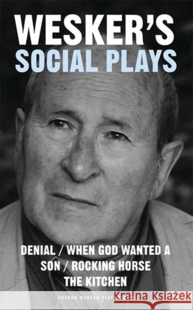 Wesker's Social Plays Arnold Wesker 9781840028898  - książka