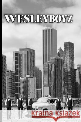 Wesleyboyz Steve Howell   9798393360238 Independently Published - książka