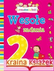 Wesołe zadania 2-latka Elżbieta Lekan, Joanna Myjak 9788367164788 Olesiejuk Sp. z o.o. - książka