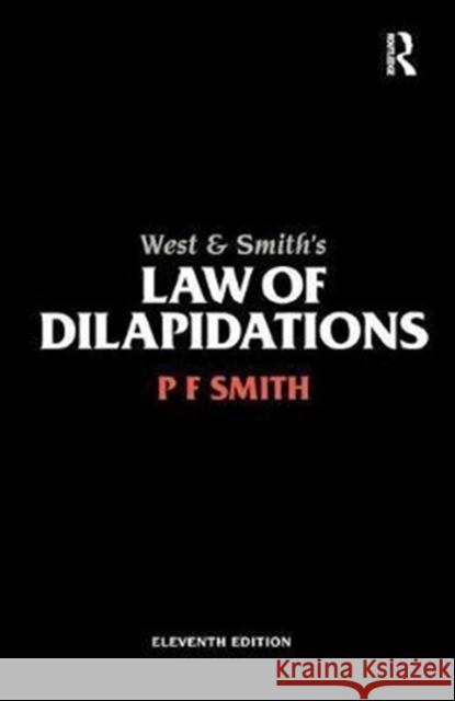 West & Smith's Law of Dilapidations Pf Smith 9781138461277 Estates Gazette - książka