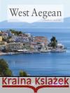 West Aegean: The Attic Coast, Eastern Peloponnese, Western Cyclades and Northern Sporades Imray 9781786790873 Imray, Laurie, Norie & Wilson Ltd