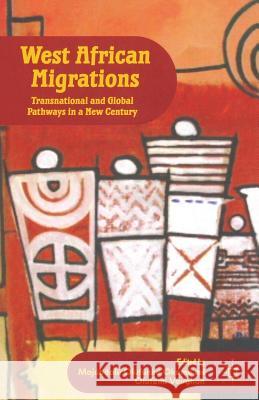 West African Migrations: Transnational and Global Pathways in a New Century Okome, M. 9781349341719 Palgrave MacMillan - książka