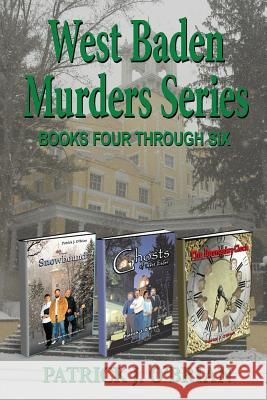 West Baden Murders Series Books Four Through Six Patrick J. O'Brian 9781604149777 Fideli Publishing Inc. - książka