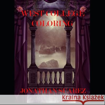 West College Coloring Suarez Jonathan Suarez 9798690084813 Independently published - książka