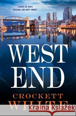 West End Crockett White 9780996520904 Old Hickory Press, LLC - książka