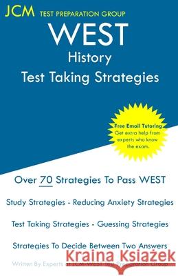 WEST History - Test Taking Strategies Test Preparation Group, Jcm-West-E 9781647688776 Jcm Test Preparation Group - książka