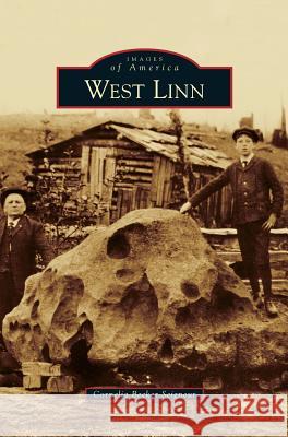 West Linn Cornelia Becker Seigneur 9781531637668 Arcadia Publishing Library Editions - książka