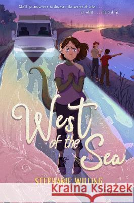 West of the Sea Stephanie Willing 9780593465578 Viking Books for Young Readers - książka