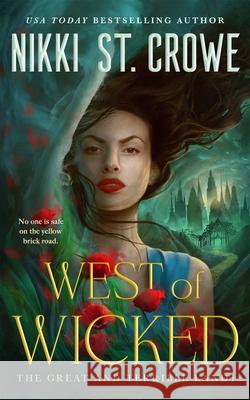 West of Wicked Nikki St. Crowe 9781035059874 Pan Macmillan - książka
