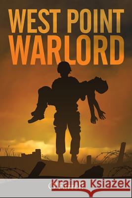 West Point Warlord O'Farrell 9781503516472 Xlibris Corporation - książka