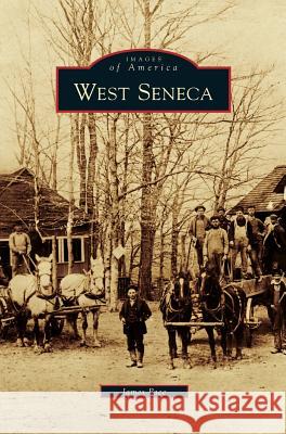 West Seneca James Pace 9781531649067 Arcadia Publishing Library Editions - książka