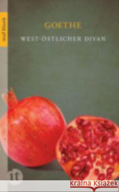 West-östlicher Divan Goethe, Johann W. von 9783458362340 Insel, Frankfurt - książka