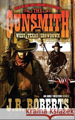 West Texas Showdown J. R. Roberts 9781612327471 Speaking Volumes, LLC - książka