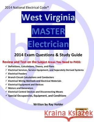 West Virginia 2014 Master Electrician Study Guide Ray Holder 9781945660535 Brown Technical Publications Inc - książka