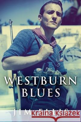 Westburn Blues Jim Ellis 9784824101730 Next Chapter - książka