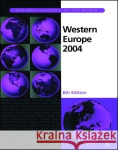 Western Europe 2004 Europa Publications 9781857431896 Thomson Gale - książka