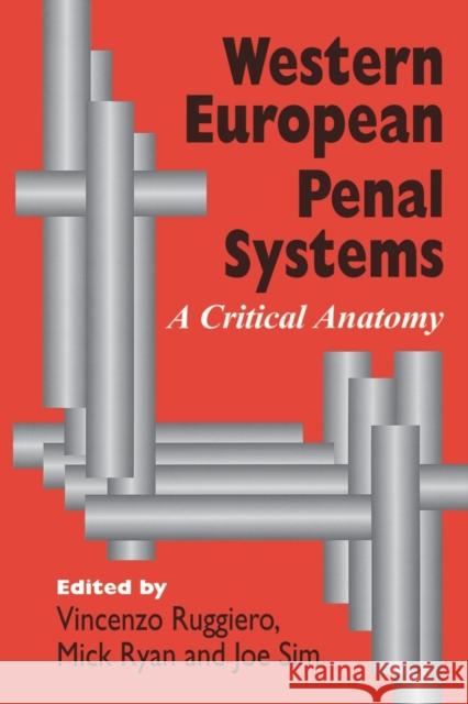 Western European Penal Systems: A Critical Anatomy Sim, Joe 9780803977211 SAGE PUBLICATIONS LTD - książka