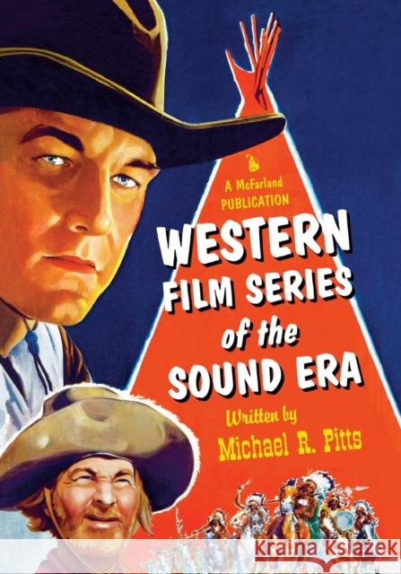 Western Film Series of the Sound Era Michael R. Pitts 9781476672373 McFarland & Company - książka