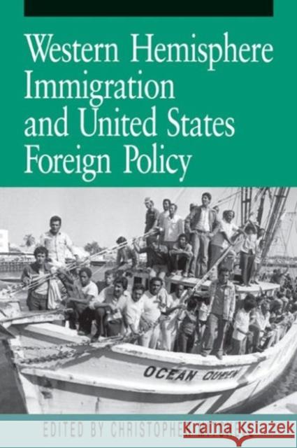 Western Hemisphere Immigration and United States Foreign Policy  9780271007915 Pennsylvania State University Press - książka