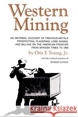 Western Mining Otis Young 9780806113524 University of Oklahoma Press - książka