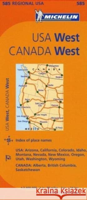 Western USA, Western Canada - Michelin Regional Map 585  9782067175259 Michelin Travel Publications - książka